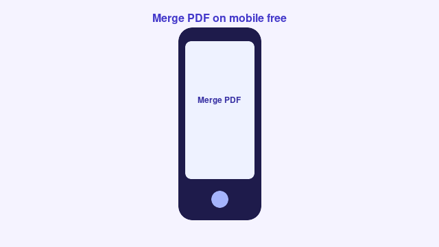 Merge PDF files on mobile free in the phone browser