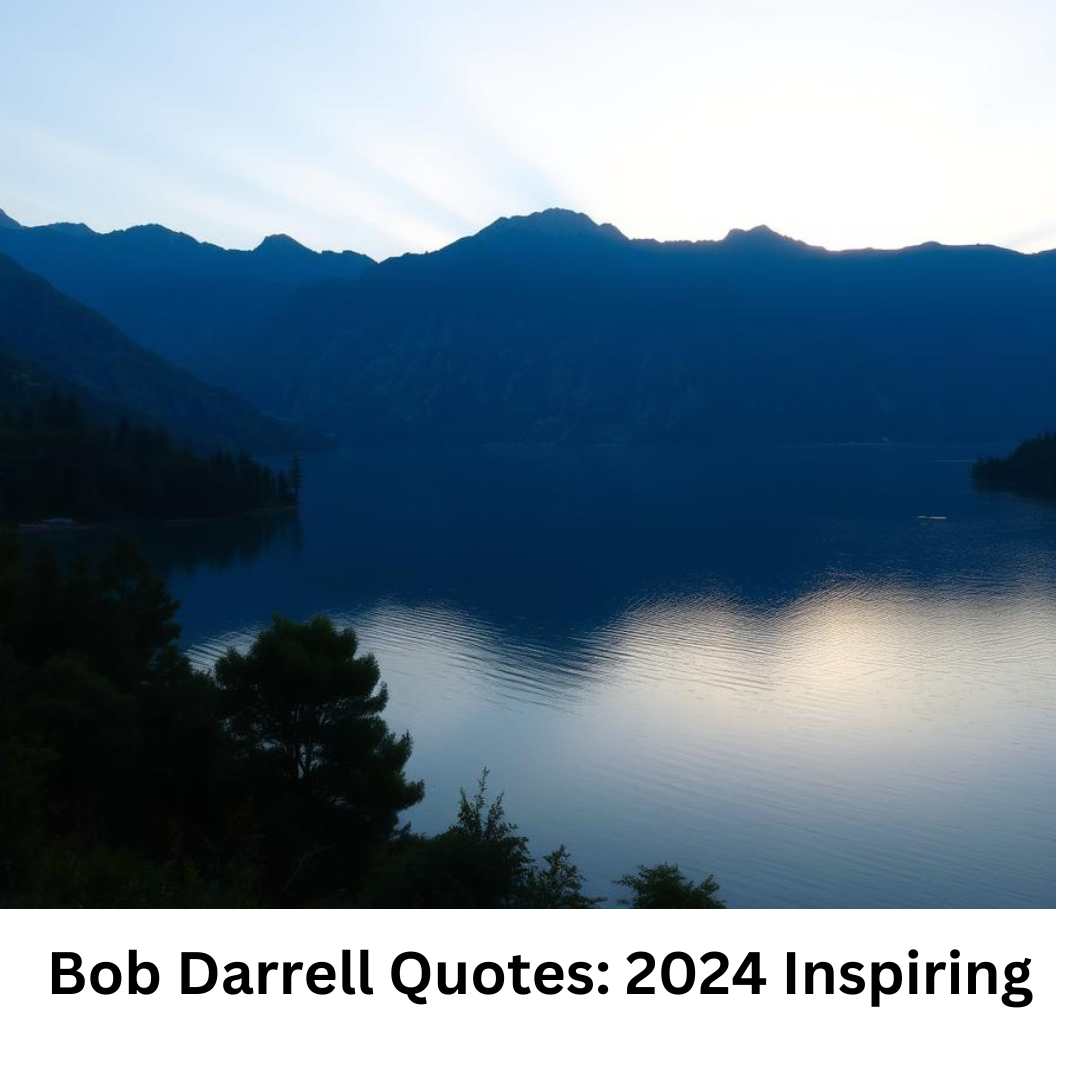 Bob Darrell Quotes